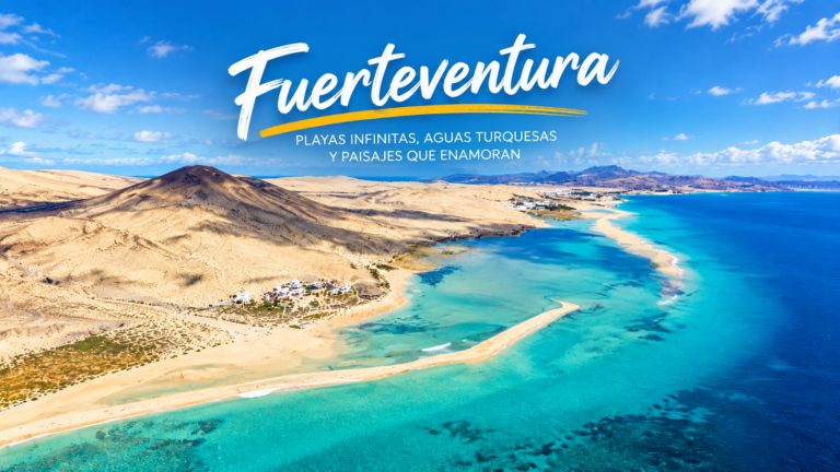 Qué ver en Fuerteventura: guía de sus mejores playas y rincones imprescindibles